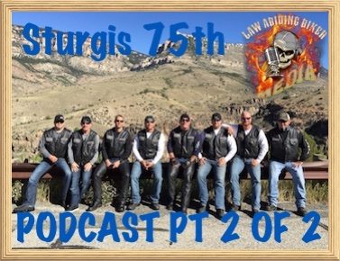 Sturgis Biker Podcast Part 2 of 2 art