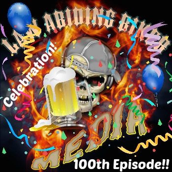 Law Abiding Biker Podcast & Media 100th Episode Celebration art